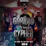  GORILAS EN TU BARRIO CYPHER [Explicit]