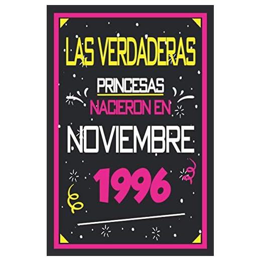 Las Verdaderas Princesas Nacieron en 1996 Noviembre: 24 años. Libro de visitas, cuaderno, 110 páginas de felicitaciones, idea de regalo, regalo Para la esposa, novia, mujer, La madre