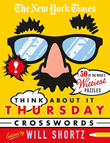 The New York Times Greatest Hits Of Thursday Crossword Puzzles 100 Medium Puzzles The New York Times Shortz Will 9781250198372 Amazon Com Books The New York Times Greatest Hits Of Thursday Crossword Puzzles 100 Medium Puzzles The New York Times Shortz Will 9781250198372 Amazon Com Books
