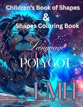Paperback Children's Book of Shapes & Shapes Coloring Book: Polygot Language Book