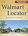 Walmart Locator, Third Edition: Directory of Stores in the United States