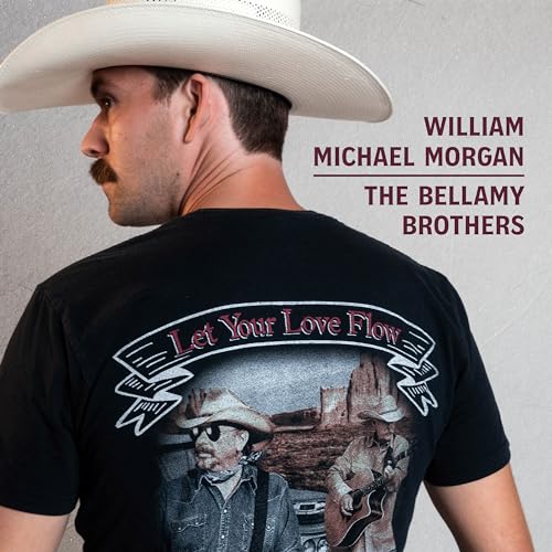 William Michael Morgan & The Bellamy Brothers