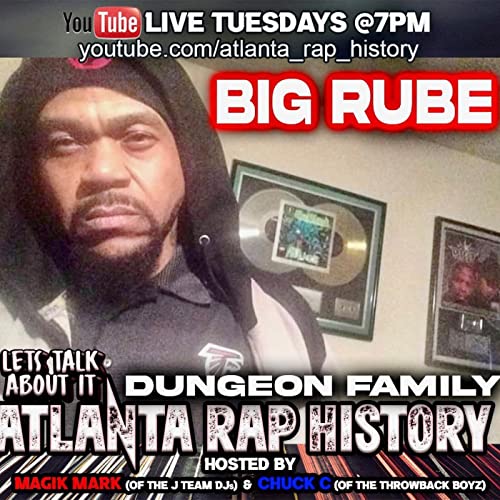 Outkast"s Big Rube Atlanta Rap History Interview