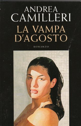 La vampa d'agosto