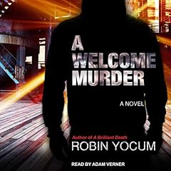 A Welcome Murder Audiolibro Por Robin Yocum arte de portada