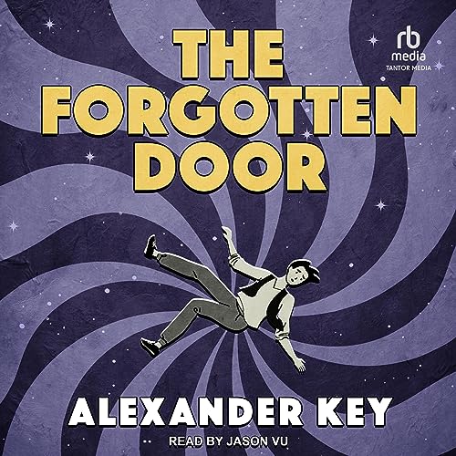 The Forgotten Door by Alexander Key episode artwork