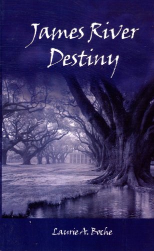 James River Destiny 1592980317 Book Cover