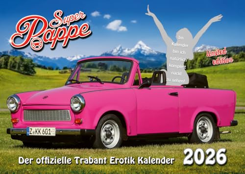 Super Pappe 2026 - Der neue offizielle Trabant Erotik A3 Kalender