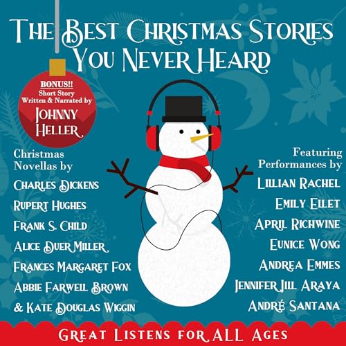 The Best Christmas Stories You Never Heard by Various Authors, Johnny Heller episode artwork