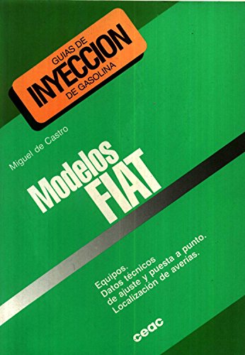 Modelos Fiat (Spanish Edition) Modelos Fiat (Spanish Edition)
