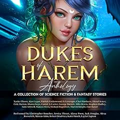 Dukes of Harem Anthology Audiolibro Por Ajax Lygan, Arthur Monteath-Carr, Cole Barton, D. Levesque, Diesel Jester, Garrett A Carter, George Barret, Patrick Underwood, Shawn Keys arte de portada