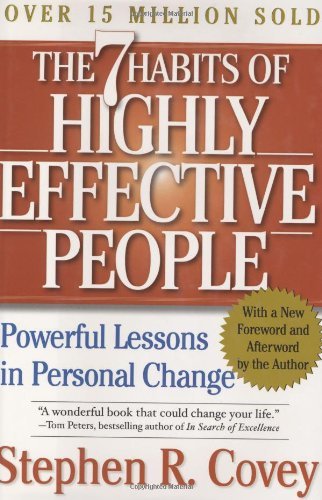 The Seven Habits of Highly Effective People