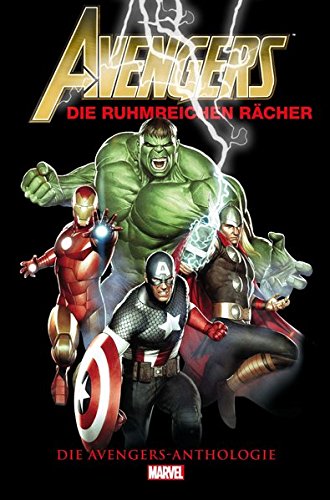 Preisvergleich Produktbild Avengers Anthologie: Die ruhmreichen Rächer