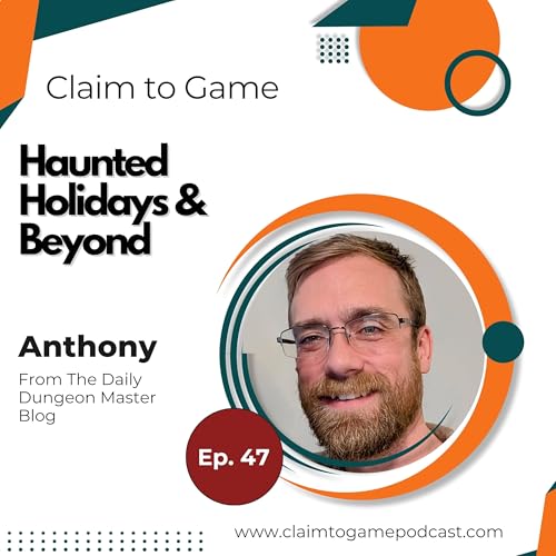 047: Haunted Holiday & Beyond: Call of Cthulhu, One-Shots, and Holiday Adventures