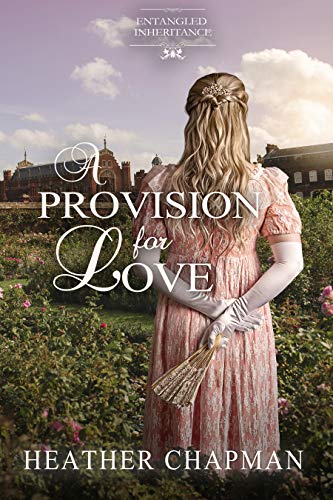 Télécharger A Provision for Love (Entangled Inheritance Book 1) (English Edition) Livre PDF Gratuit
