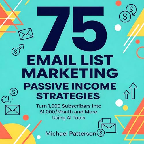 『75 Email List Marketing Passive Income Strategies』のカバーアート