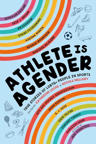 Athlete Is Agender: True Stories of LGBTQ+ People in Sports (English Edition)のサムネイル