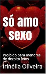 Capa de Só amo sexo: Proibido para menores de dezoito anos