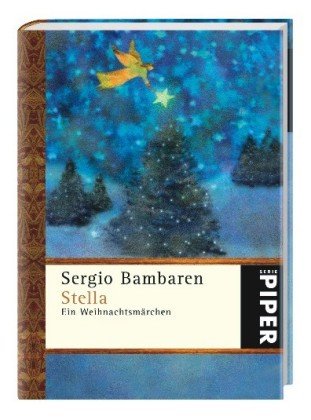 Stella: Ein Weihnachtsmärchen Stella: Ein Weihnachtsmärchen