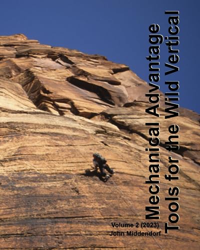 Mechanical Advantage, Volume 2: Tools for the Wild Vertical - image 1