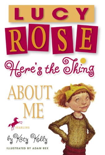 Lucy Rose: Here's the Thing About Me      Kindle Edition