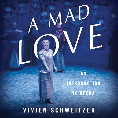 A Mad Love -- Vivien Schweitzer episode artwork