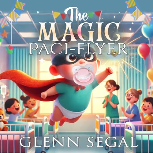 The Magic Paci-Flyer by Glenn Segal episode artwork