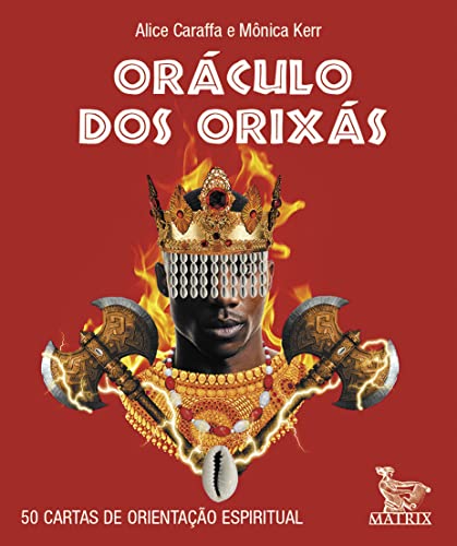 Oráculo dos orixás: 50 cartas de orientação espiritual