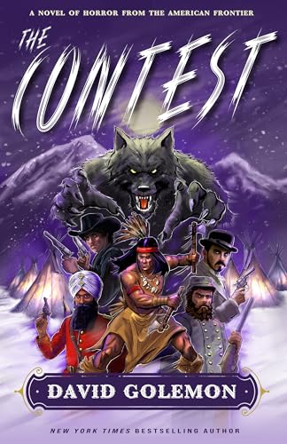 The Contest: A Horror Novel from the American Frontier - image 1