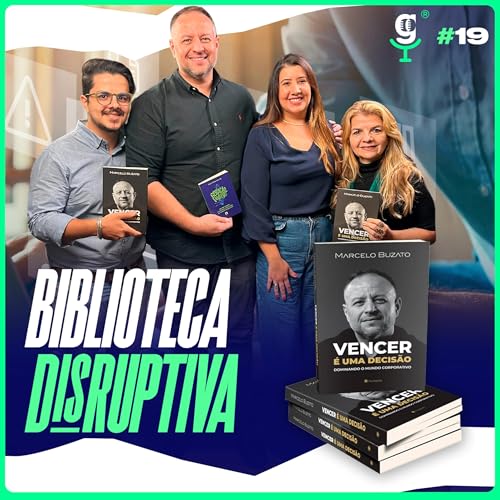 VENCER &Eacute; UMA DECIS&Atilde;O &ndash; Dominando o MUNDO CORPORATIVO | Intelligence Cast #19 Titelbild