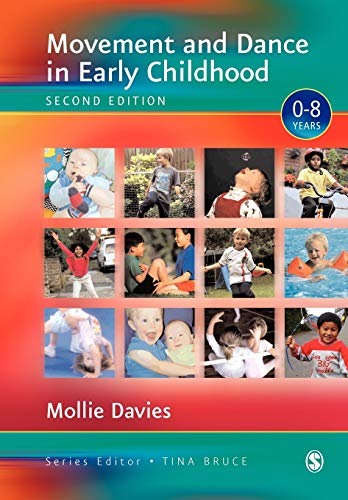 Movement and Dance in Early Childhood (Zero to Eight)