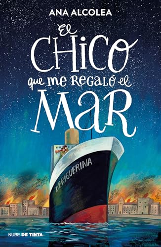 El chico que me regaló el mar (Nube de Tinta)
