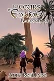  Les tours d\'Enkidiev: Tome 1 : Taheryade