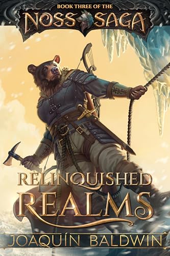 Relinquished Realms (Noss Saga Book 3)