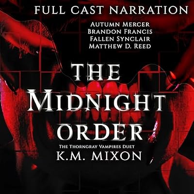 The Midnight Order: The Thorngray Vampires Duet, Book 1