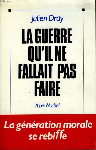 voir fiche du jeu La Guerre qu'il ne Fallait pas Faire