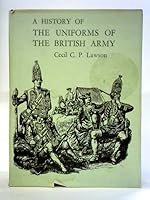 A History of the Uniforms of the British Army: From Beginnings to 1760 - Vol. II B002LMF11I Book Cover