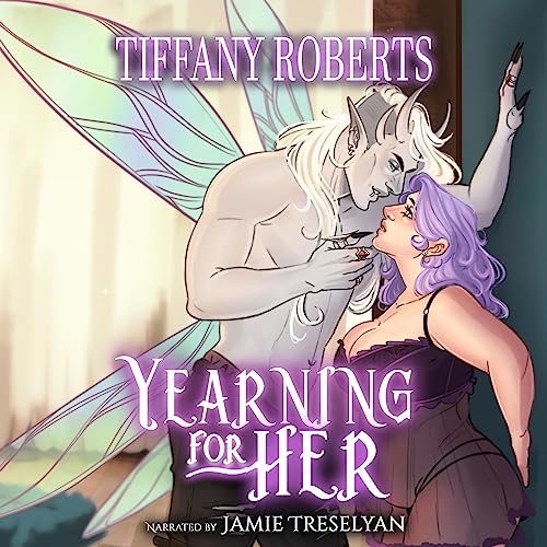Yearning for Her by Tiffany Roberts