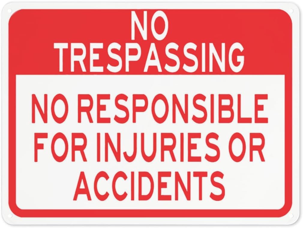 Warning Notice Not Responsible for Injuries OR Accidents Rust Free Aluminum Tin Sign - Traffic Safety Decor with Pre-Drilled Holes for Workplace, Public Area - 12x8 Inch​