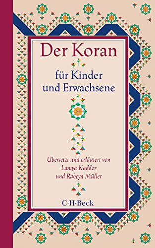 Der Koran für Kinder und Erwachsene (Beck Paperback)