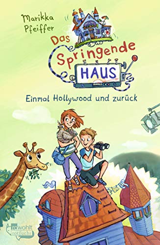 Das Springende Haus. Einmal Hollywood und zurück (Springendes Haus, Band 1) Das Springende Haus. Einmal Hollywood und zurück (Springendes Haus, Band 1)