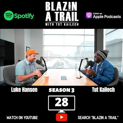 The Start-Up Journey: Interview with Visionary Founder/CEO Luke Hansen | Blazin A Trail ep. 29 #apps