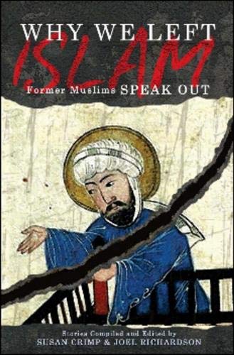 Buy Why We Left Islam: Former Muslims Speak Out — BookShops.in