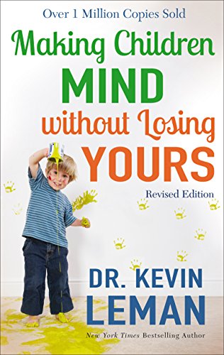 Making Children Mind without Losing Yours (English Edition)