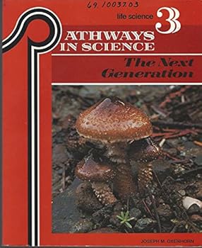 Paperback pathways in science: the next generation, biology 3 Book