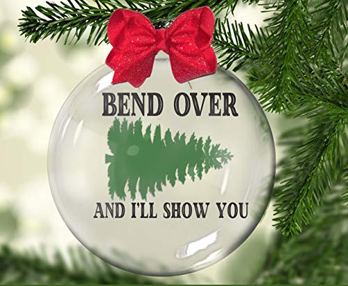 godblessign Custom Bend Over and I'll Show You, National Lampoon's Christmas Custom Ornament Tree Balls for Party Night