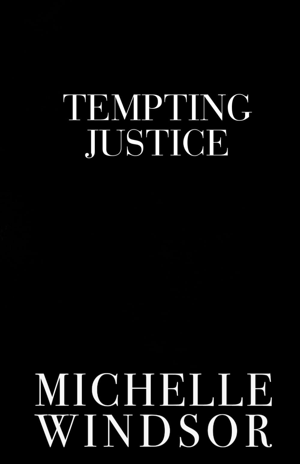 Tempting Justice: Discreet Special Edition