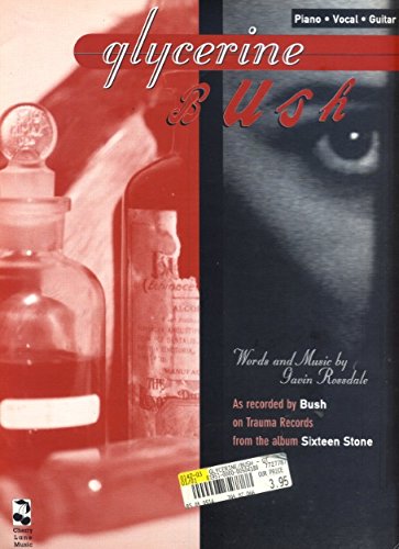 Glycerine Piano/Vocal/Guitar      Sheet music