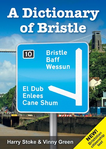 A Dictionary of Bristle (English Edition)