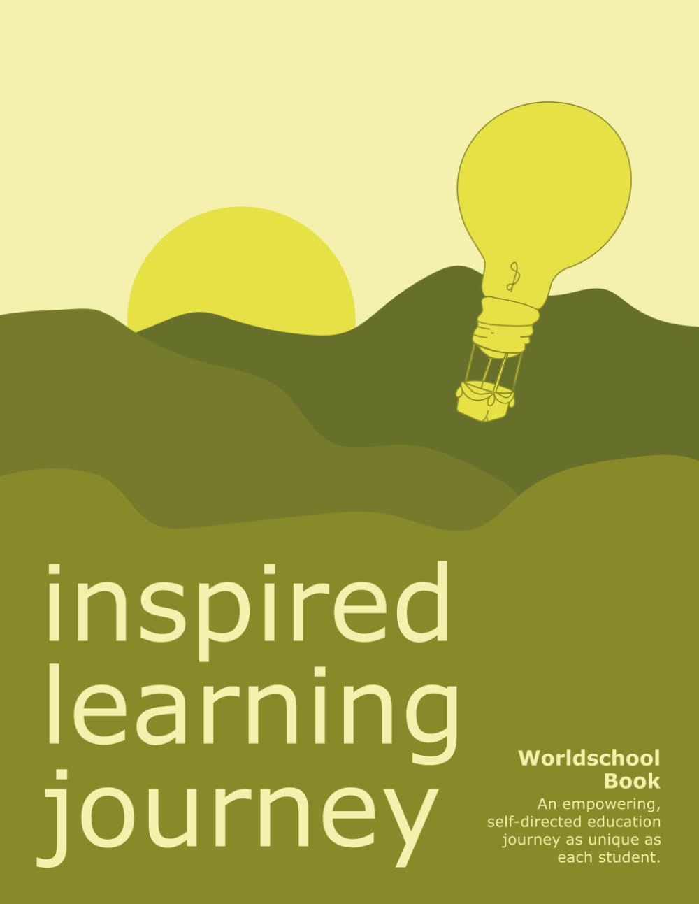 Worldschool Adventure Book: by Inspired Learning Journey